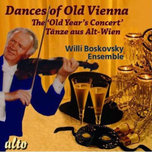 Willi Boskovsky Ensemble: Dances of Old Vienna  \ CD