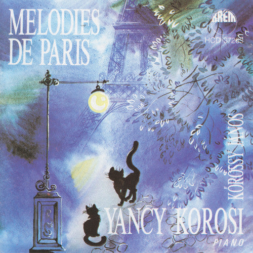 Yancy Korosi: Melodies de Paris  \ CD