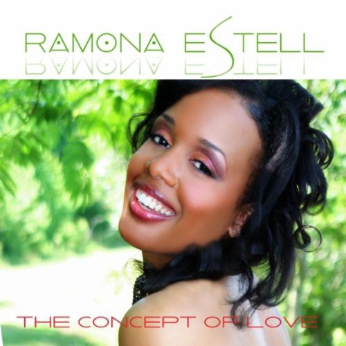 Ramona Estell: The Concept Of Love  \ CD