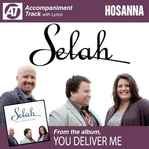 Selah: Hosanna (Accompaniment Track)  \ CD