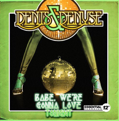Denis & Denyse: Babe We're Gonna Love Tonight  \ CD