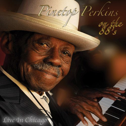 Pinetop Perkins: On the 88S Live in Chicago  \ CD