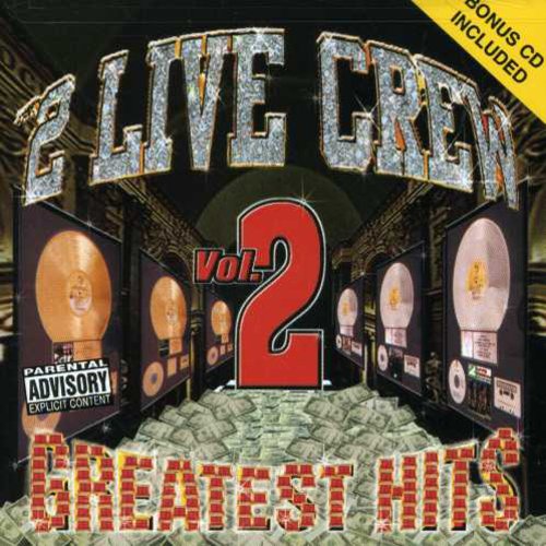 2 Live Crew: Greatest Hits 2 (+ Bonus CD)  \ CD