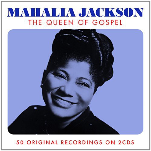 Mahalia Jackson: Queen of Gospel  \ CD