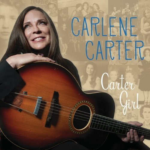Carlene Carter: Carter Girl  \ CD