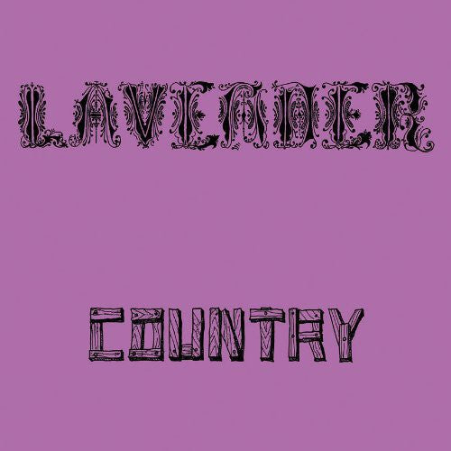Lavender Country: Lavender Country  \ CD