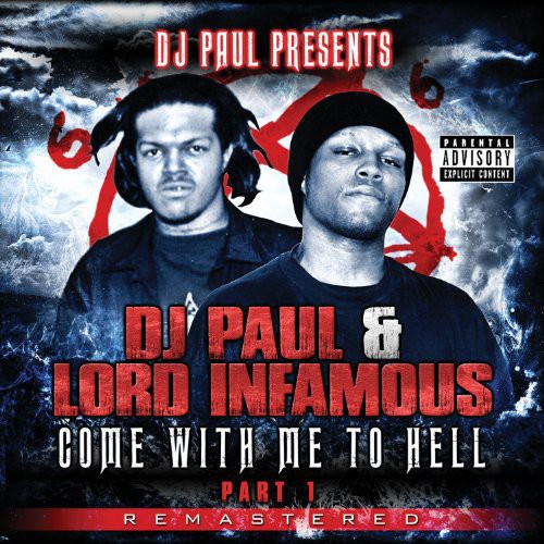 Lord Infamous: Come with Me to Hell 1  \ CD