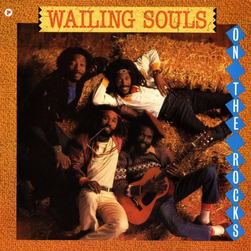 The Wailing Souls- On the Rocks - VINYL