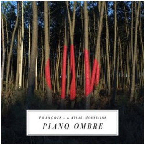 François & the Atlas Mountains: Piano Ombre  \ CD