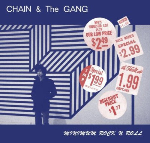 Chain & the Gang: Minimum Rock N Roll  \ CD