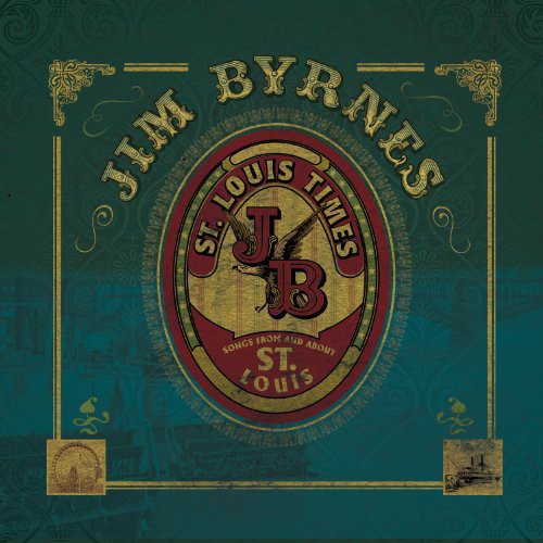 Jim Byrnes: St Louis Times \ LP