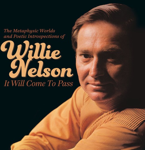 Willie Nelson: It Will Come to Pass-The Metaphysical Worlds  \ CD
