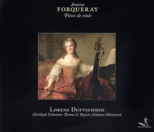 Forqueray / Duftschmid: Pieces de Viole  \ CD