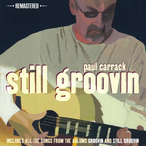 Paul Carrack: Still Groovin - CD