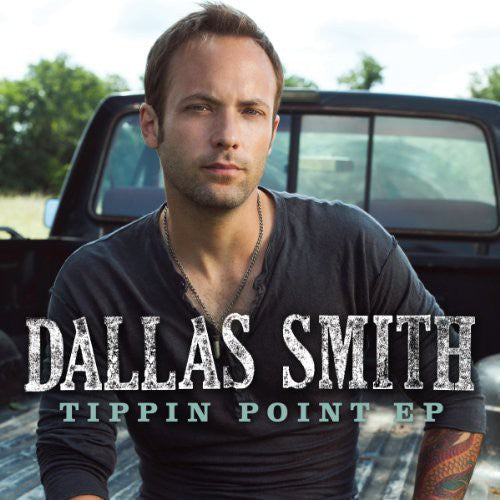 Dallas Smith: Tippin Point (CDEP)  \ CD