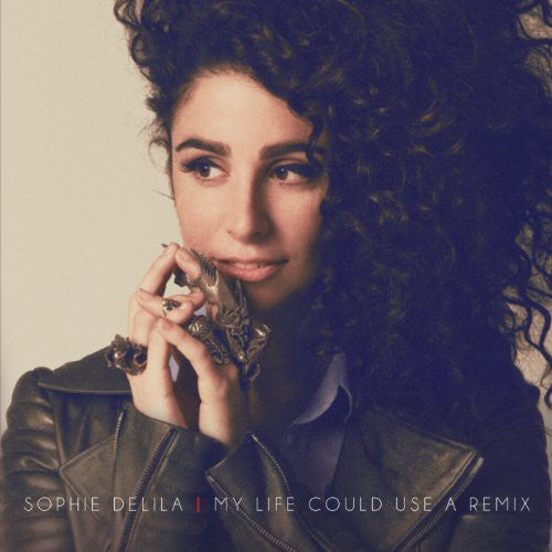 Sophie Delila: My Life Could Use a Remix - CD