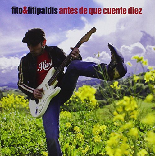 Fito y Los Fitipaldis: Antes de Que Cuente Diez - CD