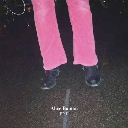 Boman Alice- EP II (+ Skisser EP) - VINYL