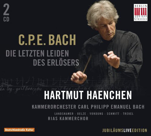 C.P.E. Bach: Letzten Leiden Des Erlesers  \ CD