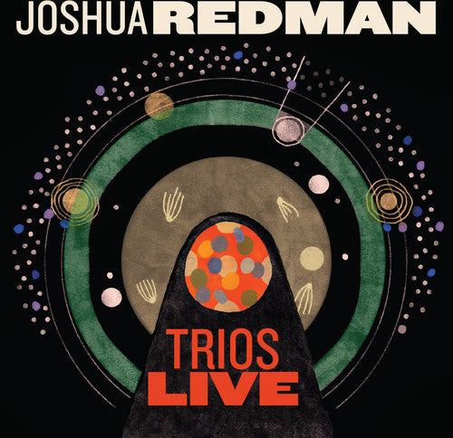 Joshua Redman: Trios Live - CD