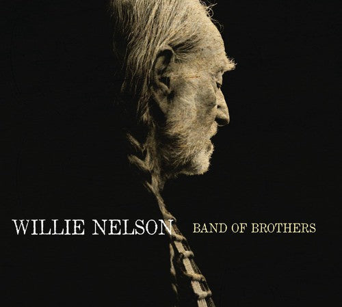 Willie Nelson: Band of Brothers \ LP