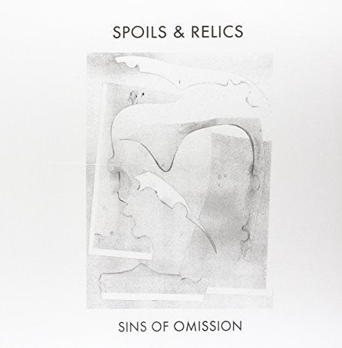 Spoils & Relics: Sins of Omission \ LP