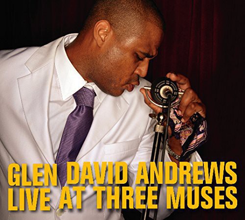 Glen David Andrews: Live at Three Muses  \ CD