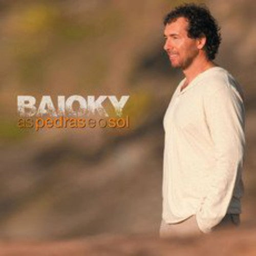 Baioky: As Pedras E O Sol - CD