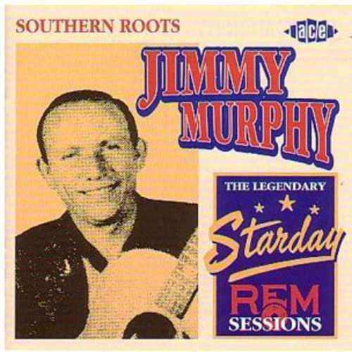 Jimmy Murphy: Southern Roots  \ CD