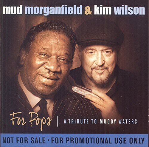 Kim Wilson: For Pops-Tribute to Muddy Waters  \ CD