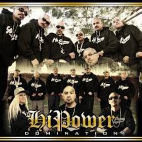 Xicano Rap: Hi Power Domination  \ CD