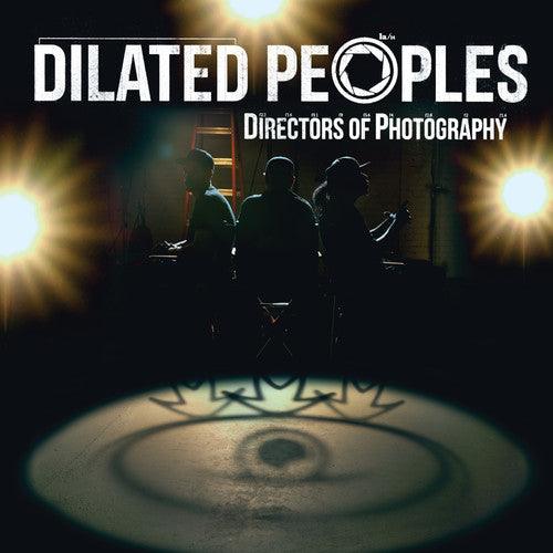 Dilated Peoples- Directors of Photography - VINYL