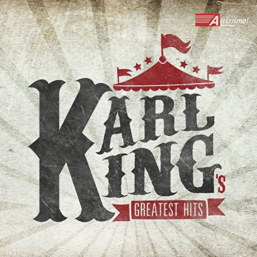 The King: Karl King's Greatest Hits  \ CD