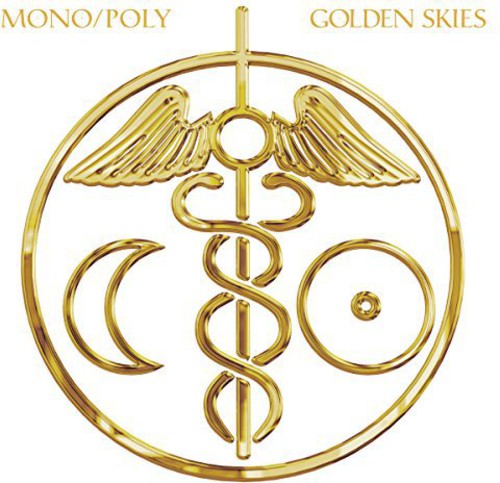 Mono/Poly: Golden Skies  \ CD