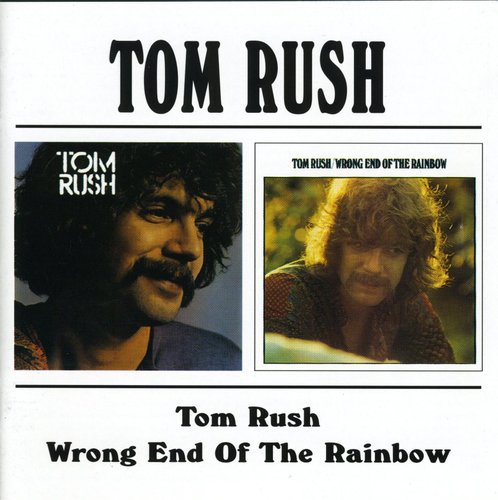 Tom Rush: Wrong End Of The Rainbow:s/t  \ CD