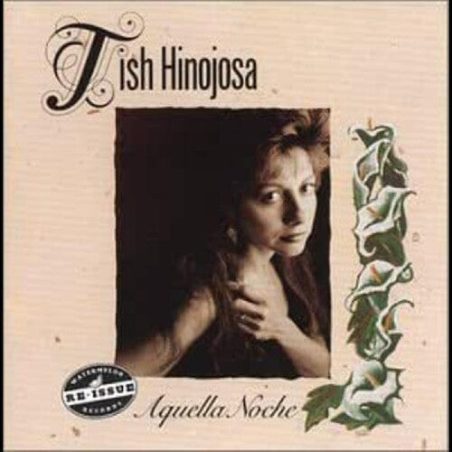 Tish Hinojosa: Aquella Noche  \ CD