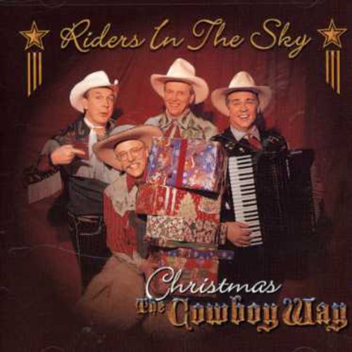 Riders in the Sky: Christmas the Cowboy Way  \ CD