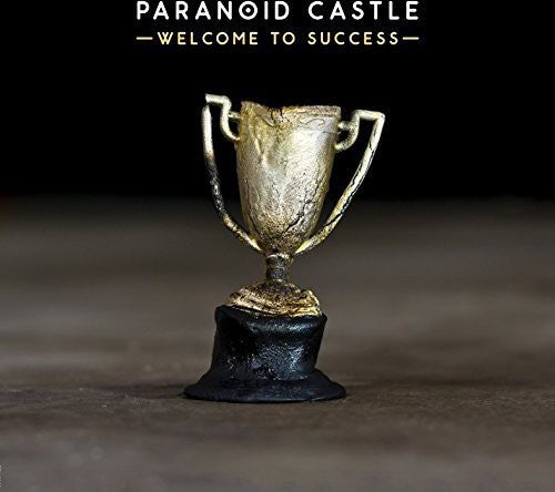 Paranoid Castle: Welcome to Success  \ CD