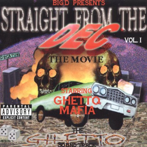 Ghetto Mafia: Straight from the Dec  \ CD
