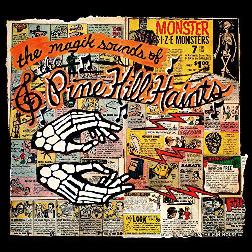 The Pine Hill Haints- Magik Sounds of the Pine Hill Haints - VINYL
