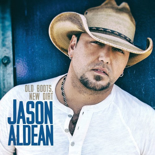 Jason Aldean: Old Boots New Dirt  \ CD