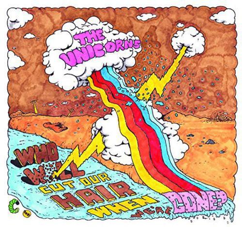 The Unicorns- Who Will Cut Our Hair When We're Gone (Remastered) - VINYL