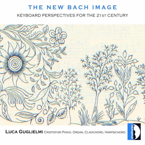 Bach, J.S. / Guglielmi, Luca: New Bach Image  \ CD