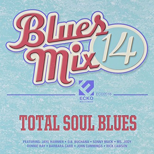 Various Artists: Blues Mix V. 14: Total Soul Blues / Various  \ CD
