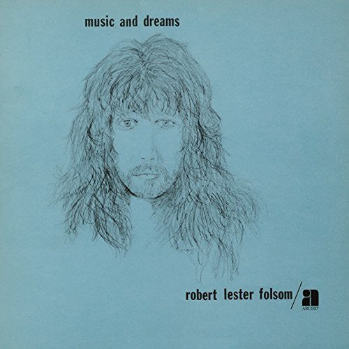 Robert Lester Folsom: Music & Dreams \ LP