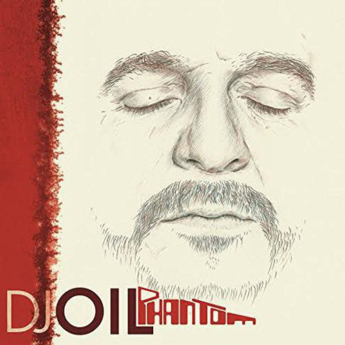 DJ Oil: Phantom \ LP