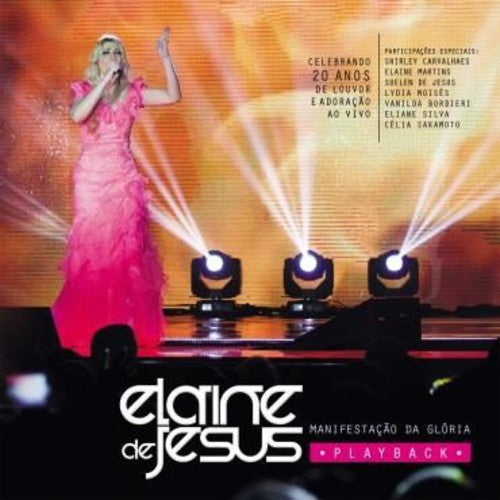 Elaine de Jesus: Manisfestacao Da Gloria  \ CD