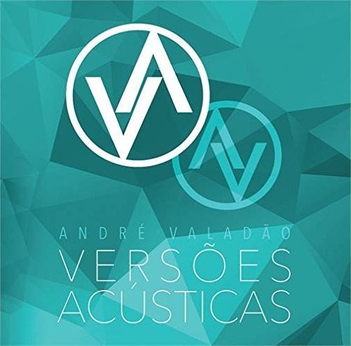 André Valadão: Versoes Acusticas  \ CD