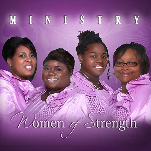 Women of Strength: Ministry  \ CD
