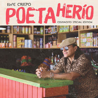 Elvis Crespo- Poeta Herio (Colmadito Special Edition) - VINYL